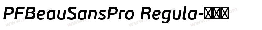 PFBeauSansPro Regula字体转换
